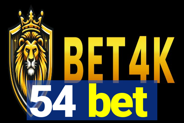 54 bet
